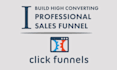 do high converting sales funnel using clickfunnel