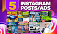 design you premium instagram post images, ads, stories