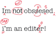 professionally proofread and edit your writing