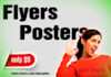 design your any types of poster or flyer needs