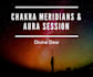 balance your chakras, meridians and or aura