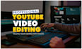 do professional youtube video editing within 24 hours