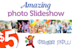 create a photo slideshow from your photos and videos