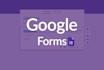 make any type of online form, survey using, google forms