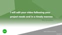 edit your video professionally and promptly