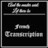 make an accurate french transcription