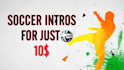create amazing soccer football intro and outro animation