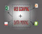 do data mining and web scraping