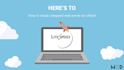 install and config your litespeed webserver