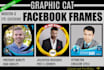 design custom cool facebook profile frames that stand out