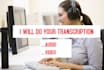 provide accurate transcription under 24 hours