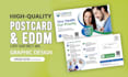 design medical, dental, health care, home care postcard, eddm, flyer in 24h