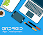 develop and android app for you