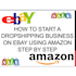 do amazon to ebay drop shipping with top selling products