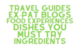 write a food travel guide