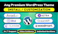 install wordpress theme, themeforest theme and customize website