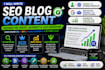 write SEO optimized blog content that drives traffic, authority and leads
