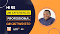 ghostwrite your nonfiction book, kindle ebook, paperback