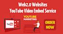 embed your youtube video into 2500 blogs to boost your ranking