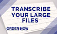 accurately transcribe 30 minutes of audio or video