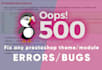 fix any prestashop errors and bugs