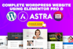 design or redesign modern wordpress website using elementor