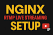 setup rtmp live streaming server