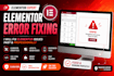 fix wordpress bugs, errors, elementor and woocommerce issues