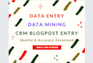 do data entry, data mining, CRM data entry work