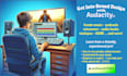 teach you to record, edit and produce great sound with audacity