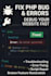 quickly fix PHP errors, bugs, or broken site features