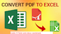 convert PDF to excel or CSV file, image, scanned docs to excel or google sheet