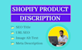 write shopify product descriptions, lifestyle, clothing, ecommerce copywriting