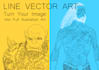 create vector line art illustrations of your photo or character