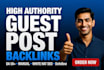 create 100 powerful high da guest post backlinks to boost google ranking