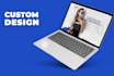 design custom, responsive and interactive websites