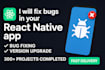resolve react native crashes, bugs and production errors
