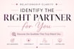 help you identify the qualities of the right partner for you