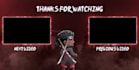 create animated for kick, twitch, youtube outro or ending screen