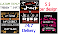 do mind blowing customs,trendy t shirt design