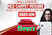 create a red carpet resume sure to garner attention