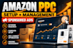 setup, optimize and manage amazon campaign ads on your store