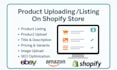 do product listing, uploading or adding to shopify, amazon, ebay or woocommerce