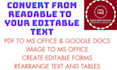 provide image to high quality editable text conversion