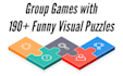 give 190 fun puzzles for family and group games for personal uses