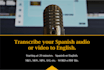 translate your spanish audio into english