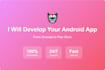 develop secure, scalable, and user friendly android app