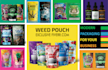 design cannabis mylar pouch, weed pouch, cbd product labels