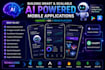 create custom ai mobile apps for android and ios