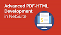 netsuite advanced pdf html templates report